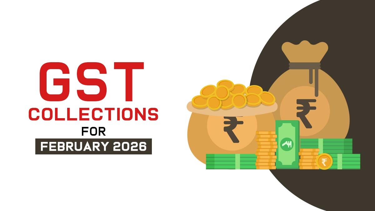 GST Collections for February 2026