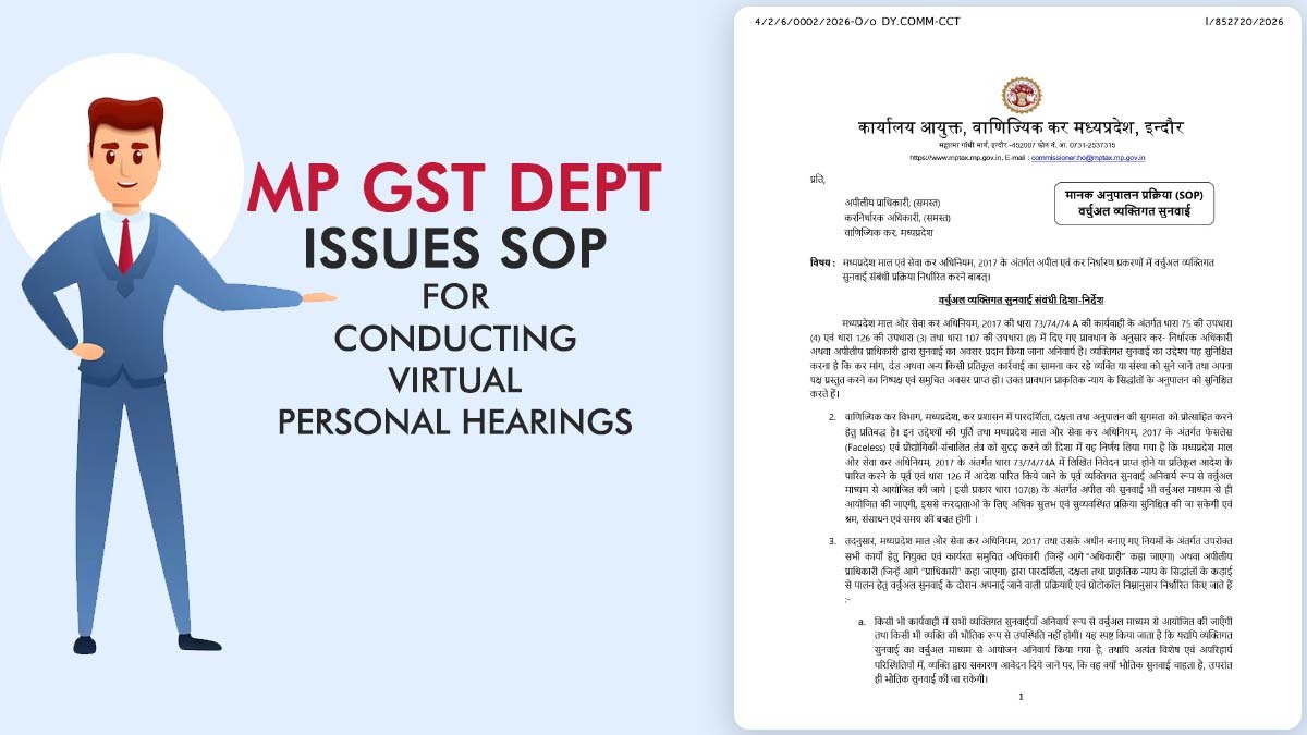 MP GST Dept Issues SOP for Conducting Virtual Personal Hearings