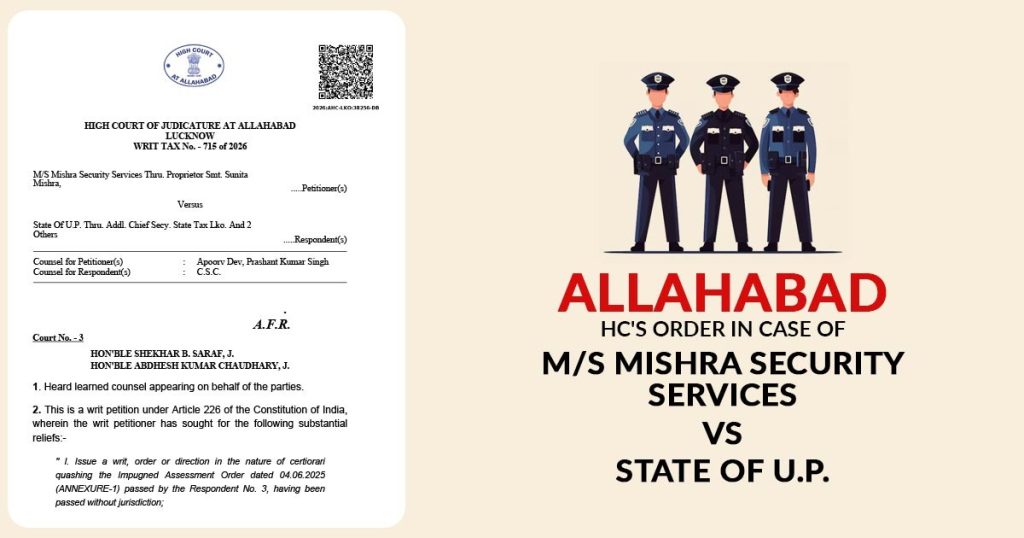 Allahabad HC's Order In Case of M/S Mishra Security Services Vs State Of U.P.