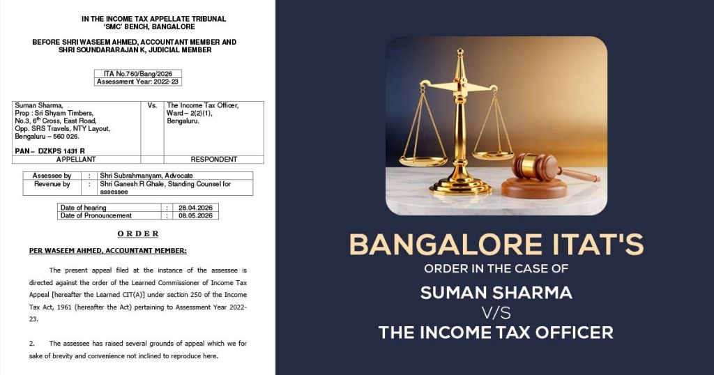 Bangalore ITAT's Order in the Case of Suman Sharma vs. The Income Tax Officer