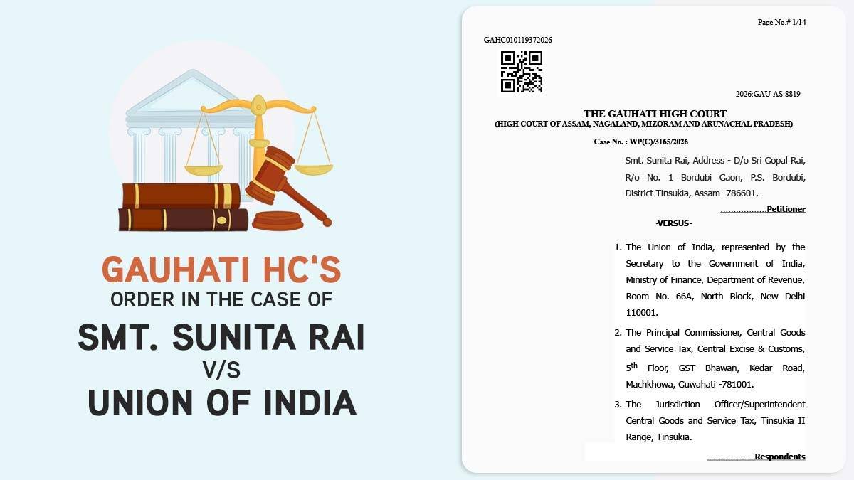 Gauhati HC's Order in The Case of Smt. Sunita Rai vs. Union of India