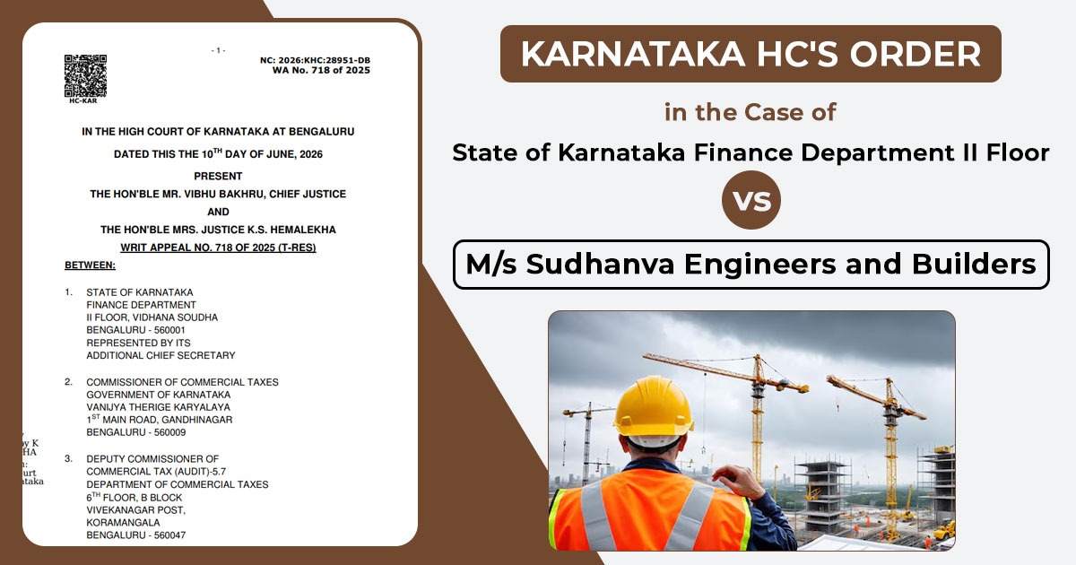 Karnataka HC's Order in The Case of State of Karnataka Finance Department II Floor Vs M/s Sudhanva Engineers and Builders