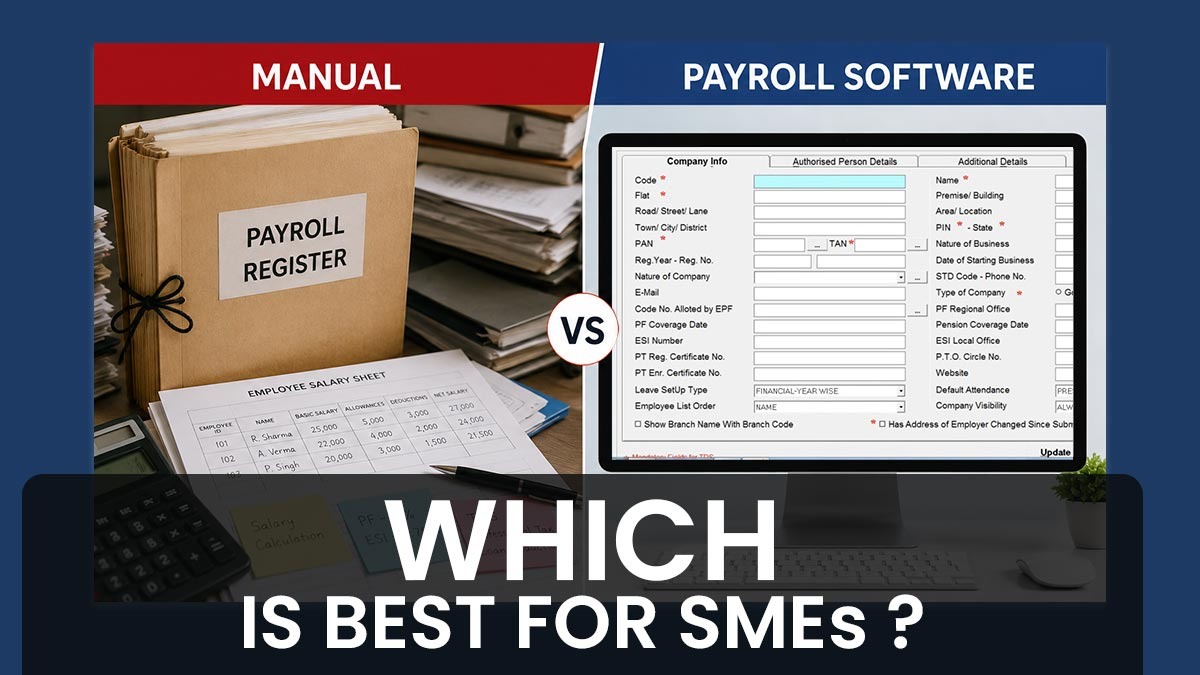 Manual vs Payroll Software: Which Is Best for SMEs