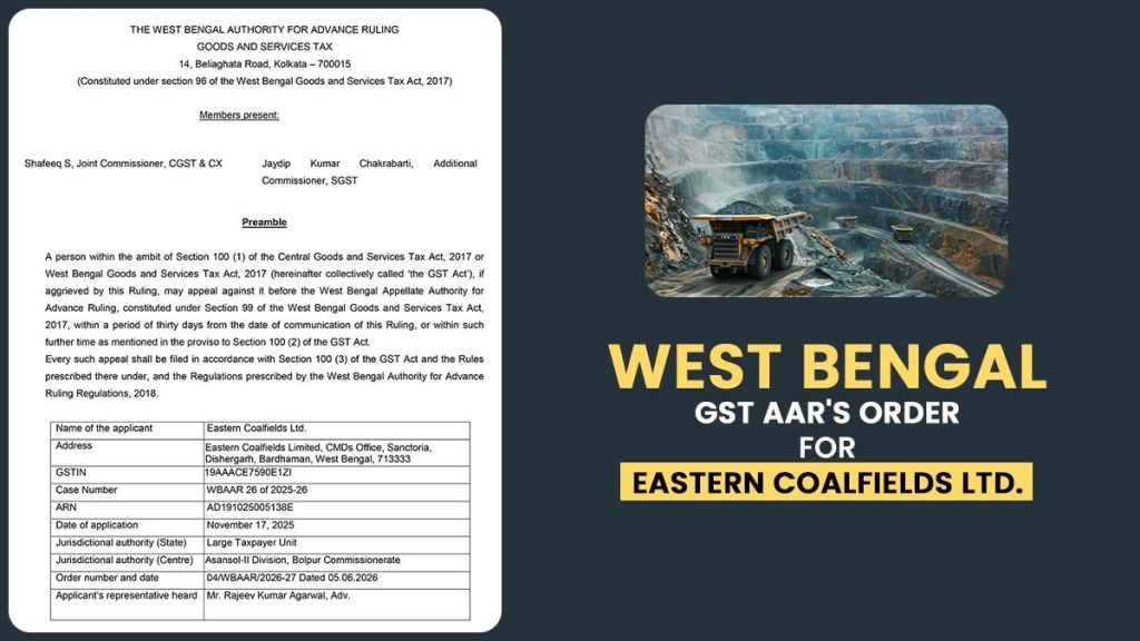 West Bengal GST AAR's Order for Eastern Coalfields Ltd.