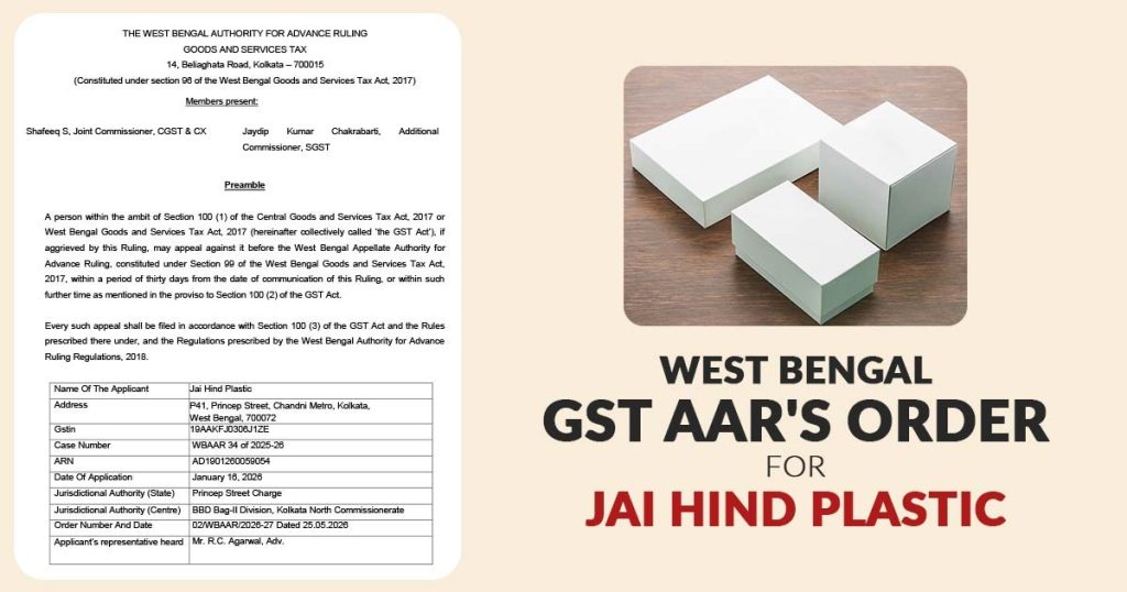 West Bengal GST AAR's Order for Jai Hind Plastic