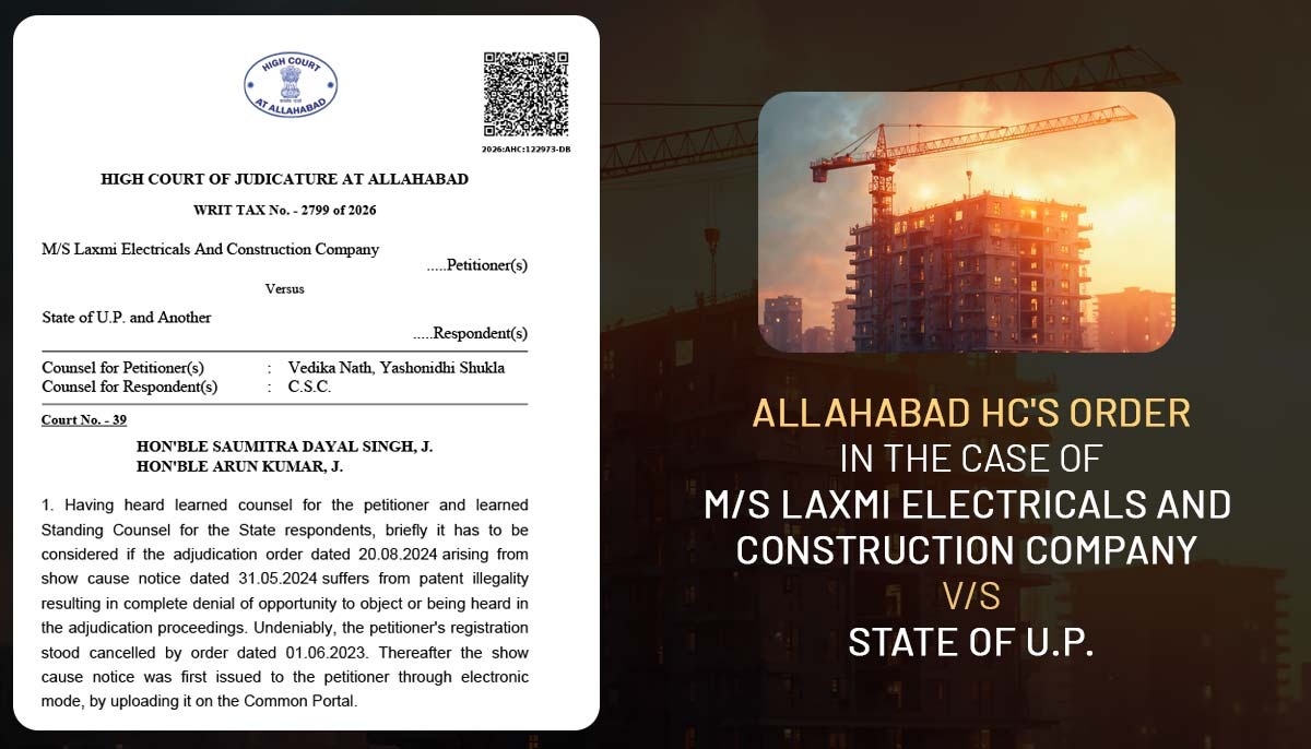 Allahabad HC's Order in the Case of M/S Laxmi Electricals And Construction Company vs. State of U.P.