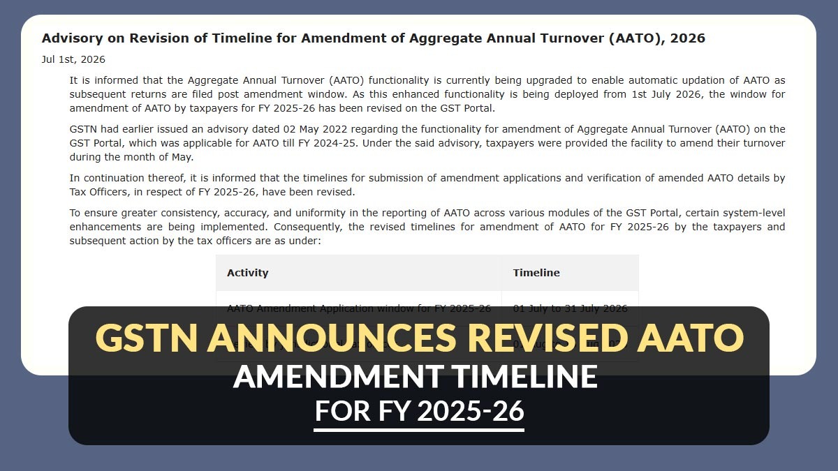 GSTN Announces Revised AATO Amendment Timeline for FY 2025-26