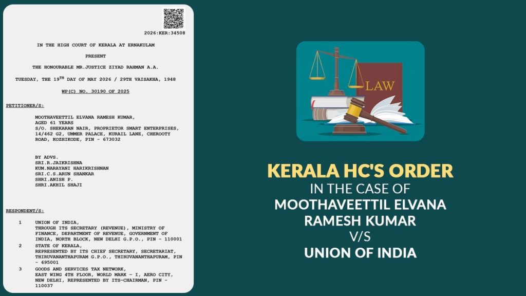 Kerala HC's Order In the Case of Moothaveettil Elvana Ramesh Kumar Vs Union of India