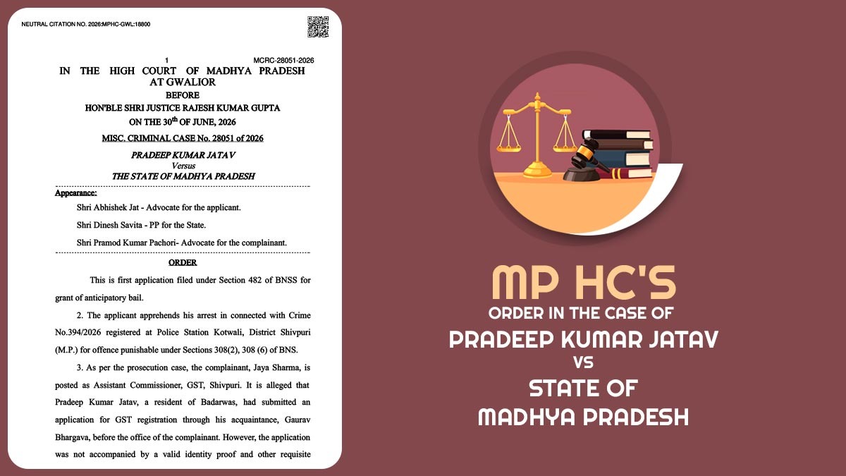 MP HC's Order In the Case of Pradeep Kumar Jatav Vs State of Madhya Pradesh