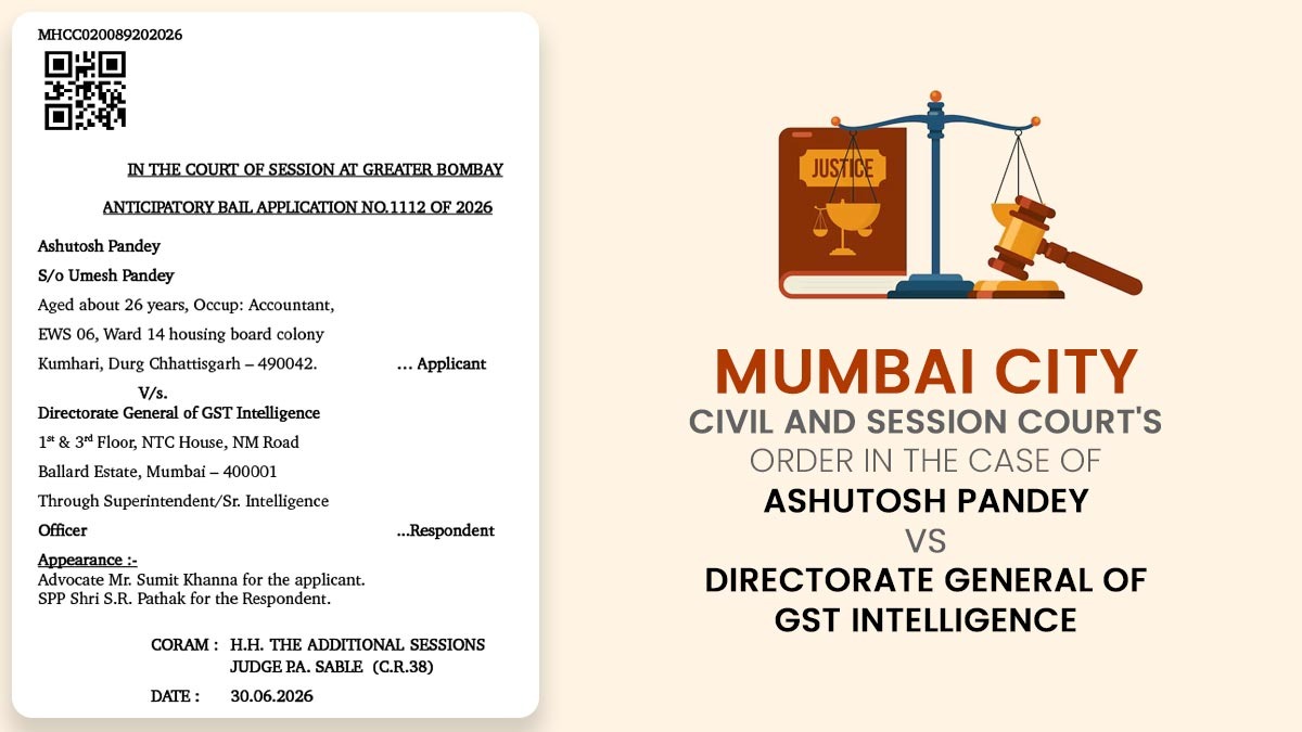 Mumbai City Civil and Session Court: GST Criminal Liability Can Extend Beyond Company Directors