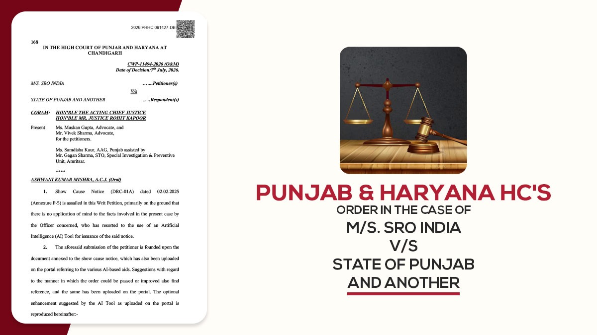 Punjab & Haryana HC's Order in The Case of M/s. SRO India vs. State of Punjab and Another