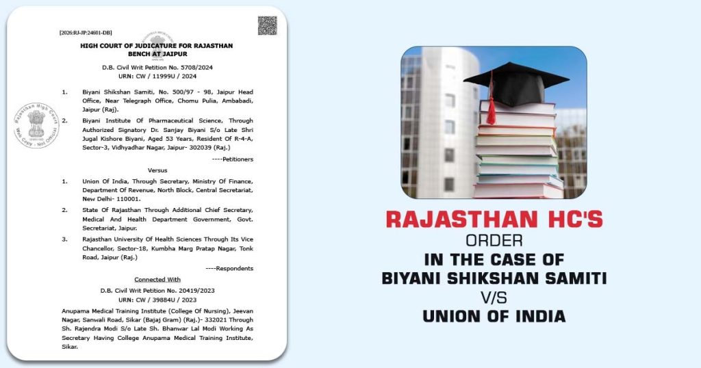 Rajasthan HC's Order in The Case of Biyani Shikshan Samiti vs Union Of India