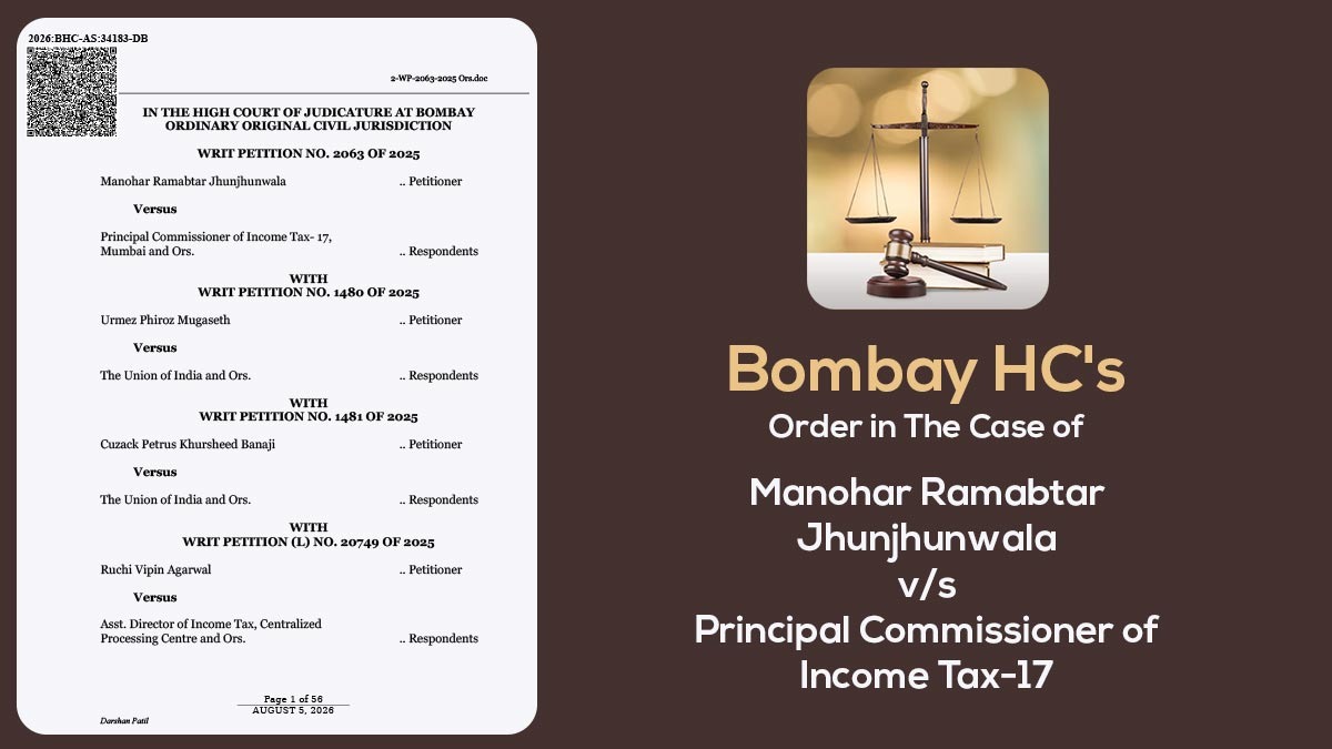 Bombay HC's Order in The Case of Manohar Ramabtar Jhunjhunwala vs. Principal Commissioner of Income Tax-17