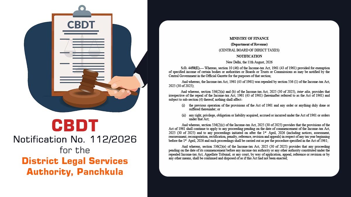 CBDT Notification No. 112/2026 for the District Legal Services Authority, Panchkula