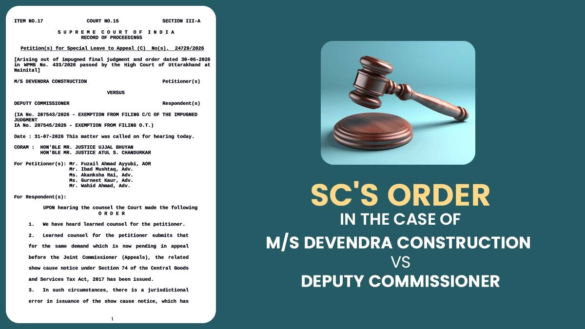 SC's Order In the Case of M/S Devendra Construction Vs Deputy Commissioner