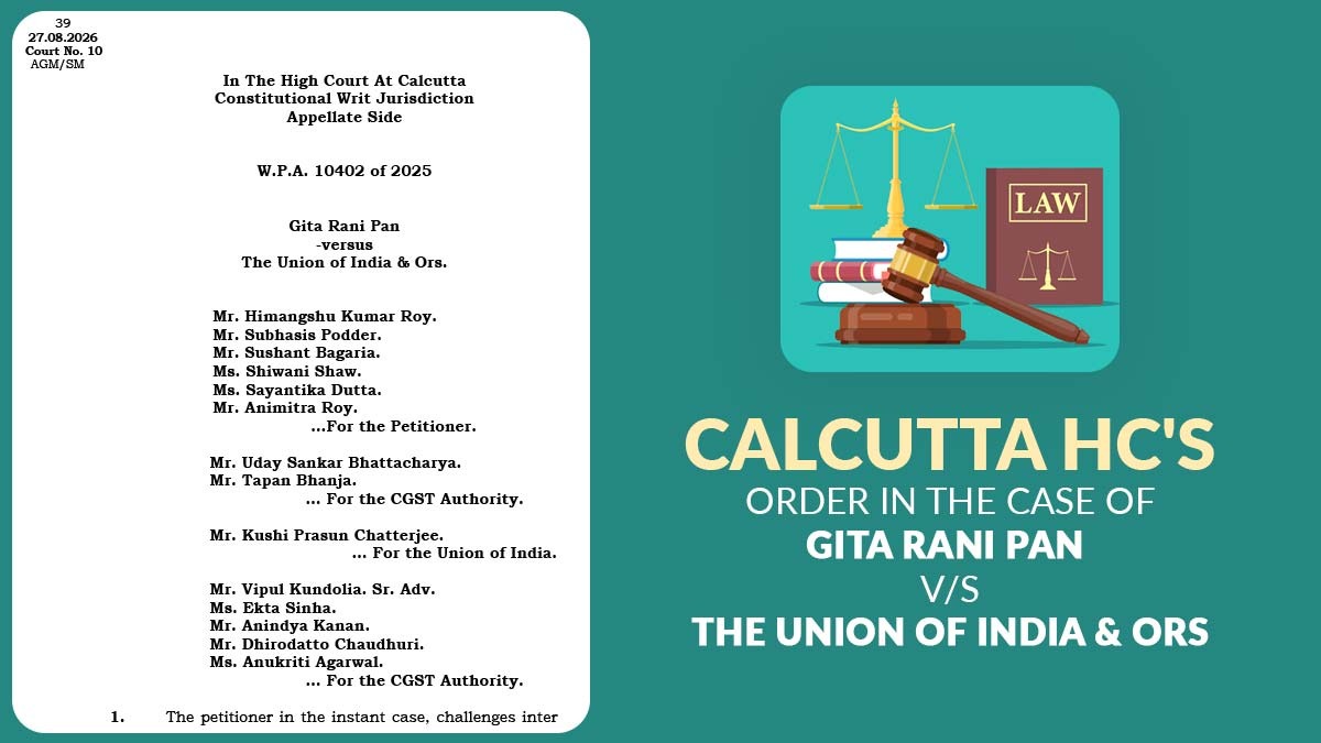 Calcutta HC's Order in the Case of Gita Rani Pan vs. The Union of India & Ors
