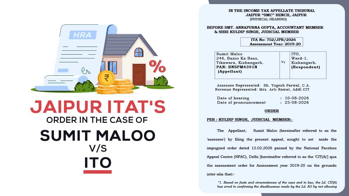 Jaipur ITAT's Order in The Case of Sumit Maloo vs. ITO