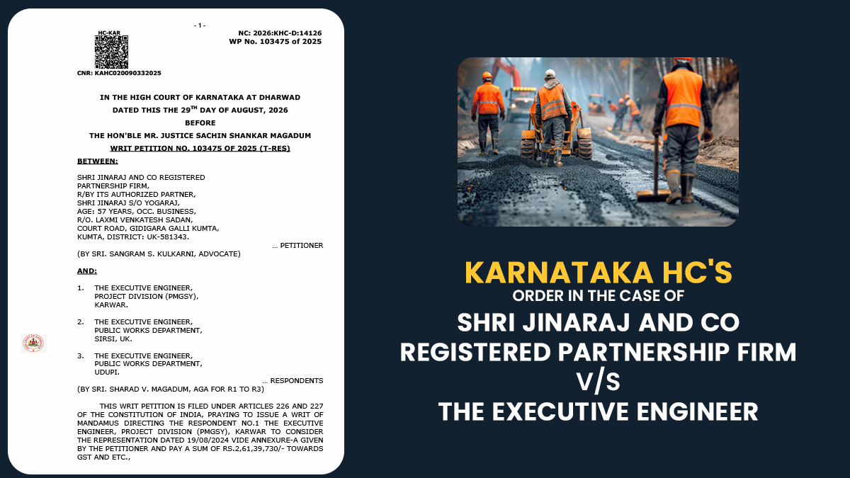 Karnataka HC's Order in The Case of Shri Jinaraj and Co Registered Partnership Firm vs. The Executive Engineer