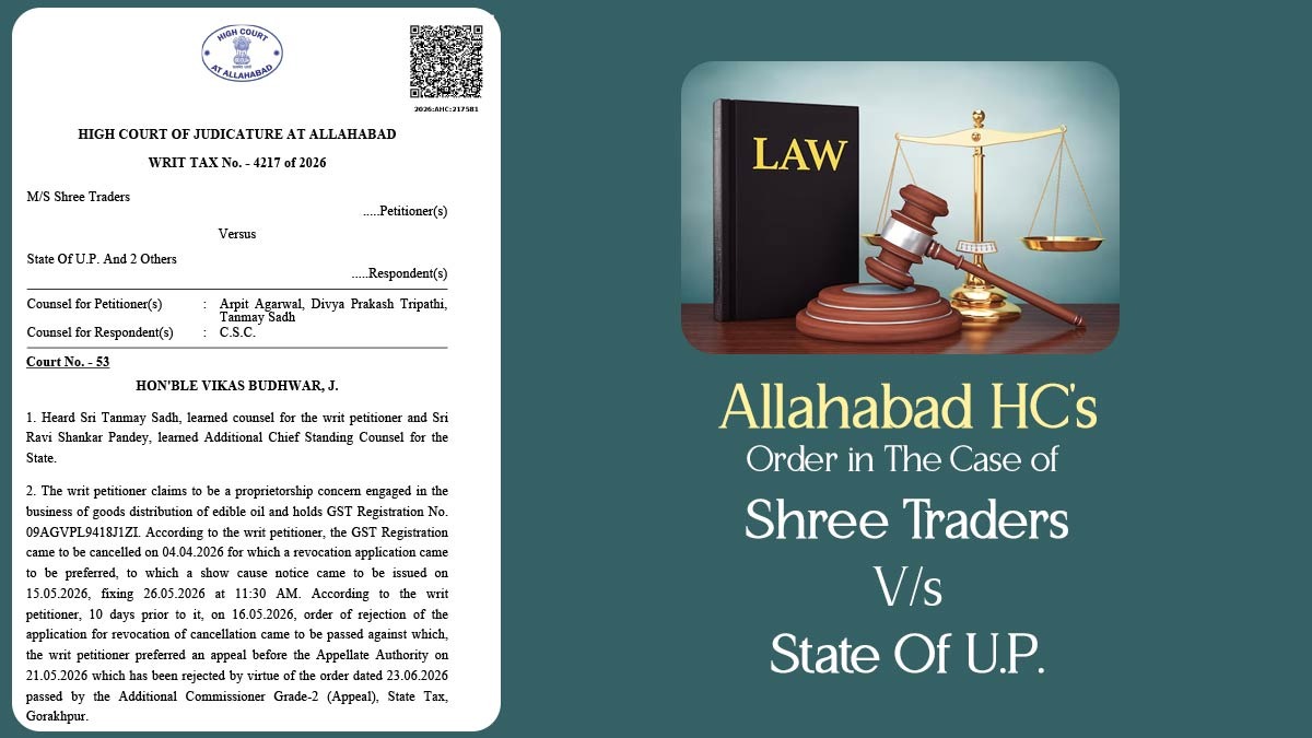 Allahabad HC's Order in The Case of Shree Traders Vs. State Of U.P.