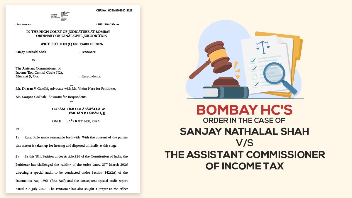 Bombay HC's Order in the Case of Sanjay Nathalal Shah vs. The Assistant Commissioner of Income Tax
