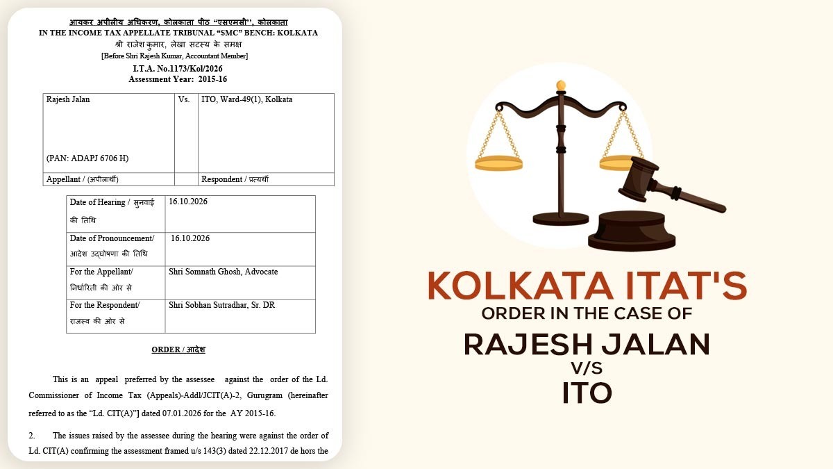 Kolkata ITAT's Order in the Case of Rajesh Jalan vs. ITO