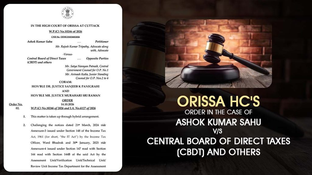 Orissa Hc Order Case of Ashok Kumar Sahu vs. CBDT and Others