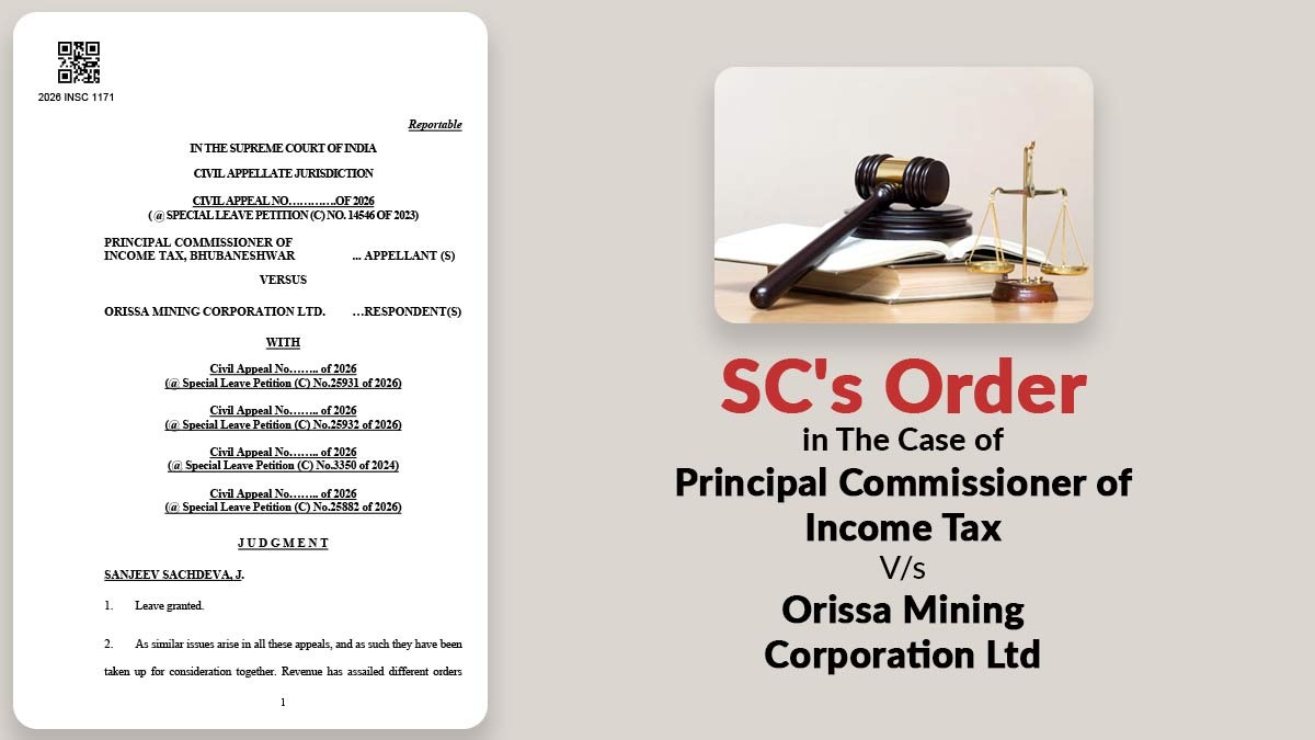 SC's Order in The Case of Principal Commissioner of Income Tax vs. Orissa Mining Corporation Ltd